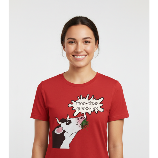 Cow Graphic T-Shirt — "moo-chas grass-ias"