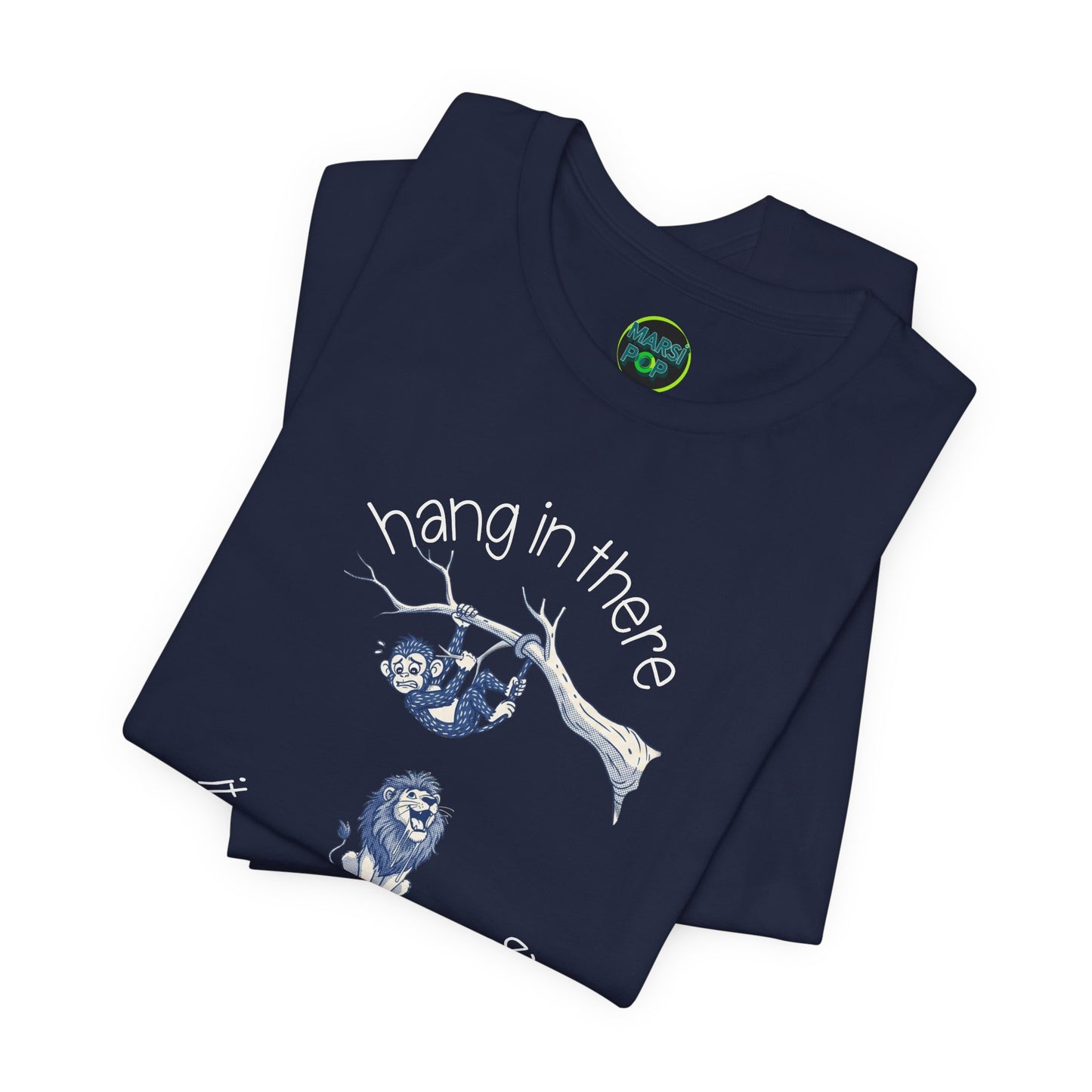 Hang In There It Could Be Worse T-Shirt — Funny Sloth Graphic Tee