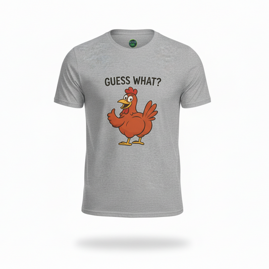 Guess What? Chicken Graphic Tee