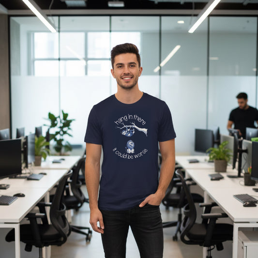 Hang In There It Could Be Worse T-Shirt — Funny Sloth Graphic Tee